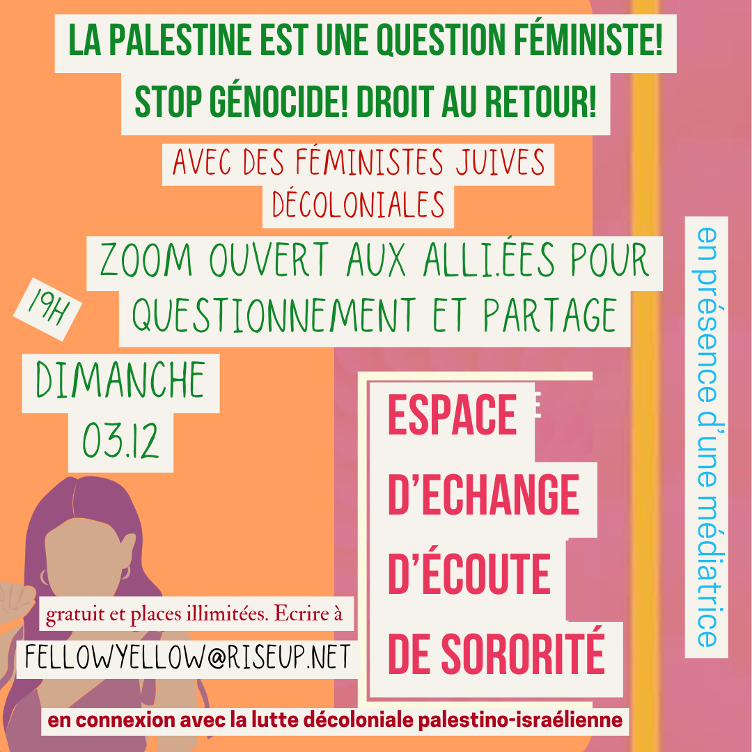 La Palestine est une question féministe Rencontre avec des juives